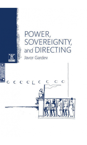 Power, Sovereignty, And Directing